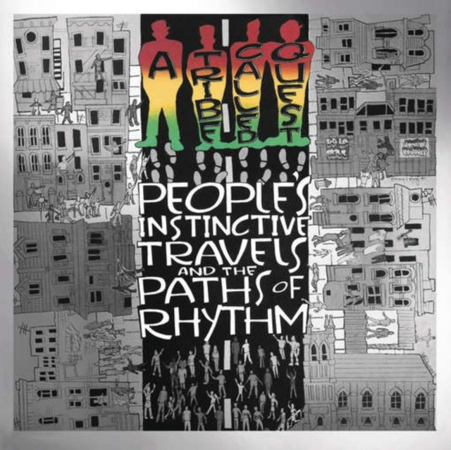 Low End Theory & Midnight Marauders & Beats Rhymes & Life & Hits, Rarities & Remixes & People's Instinctive Travels (25Th Anniversary)