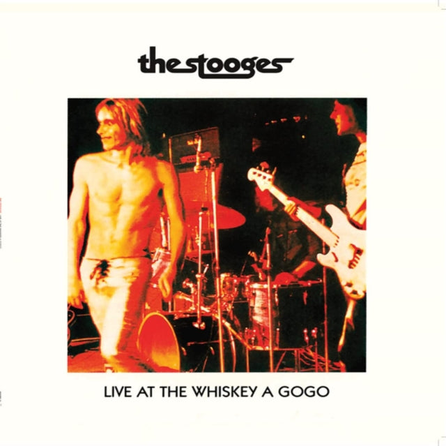 Stooges - Live At Whiskey A Gogo (White LP Vinyl) & Now Playing (Orange LP Vinyl)