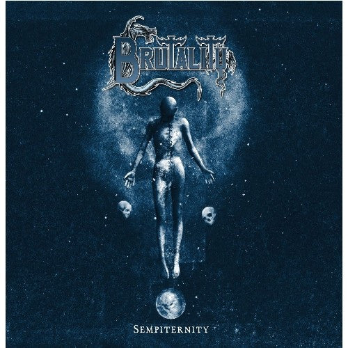 Brutality - Sempiternity (White LP Vinyl) & Sempiternity (Transparent Orange LP Vinyl)